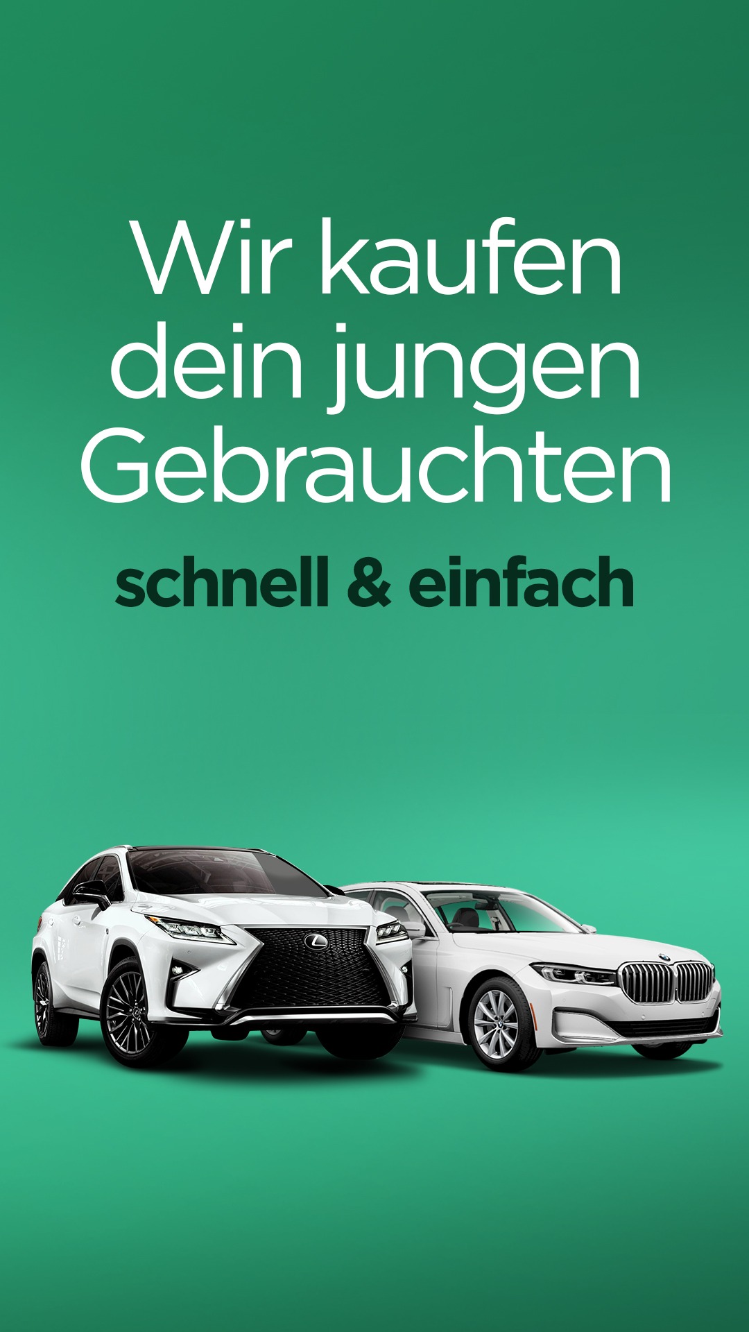 Gebrauchtwagenankauf: Zwei weiße Fahrzeuge – ein Lexus und ein BMW – vor einem grünen Hintergrund mit dem Slogan 'Wir kaufen dein jungen Gebrauchten schnell & einfach' – Angebot für den Ankauf junger Gebrauchtwagen mit wenig Laufleistung bei iTrust Automobile.