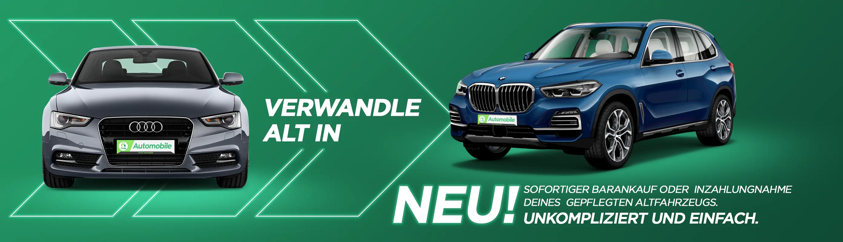 Zwei Autos, ein älterer Audi und ein neuer BMW, vor einem grünen Hintergrund mit dem Slogan 'Verwandle alt in neu!' – Angebot von iTrust Automobile für sofortigen Barankauf oder Inzahlungnahme deines gepflegten Altfahrzeugs.